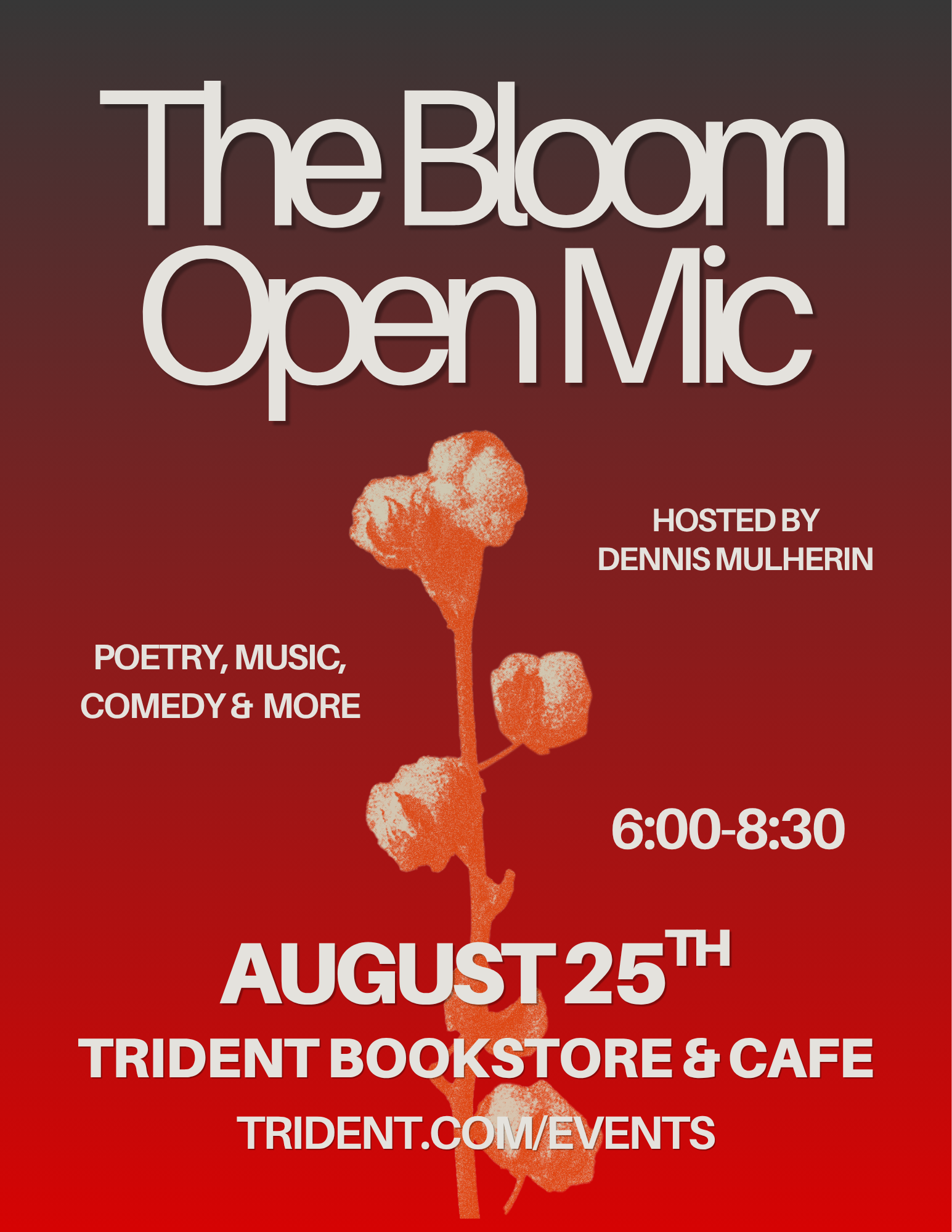 The BLOOM Open Mic Night — Trident Booksellers & Cafe